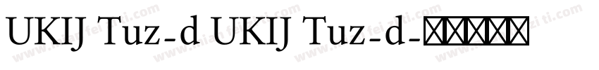 UKIJ Tuz-d UKIJ Tuz-d字体转换